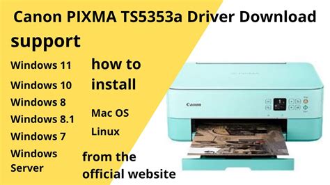 Canon PIXMA TS5353a Driver Software: A Guide to Installing and Using the Printer Driver